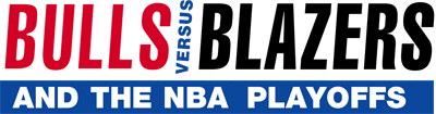 Bulls Versus Blazers and the NBA Playoffs (SEGA) Play Online